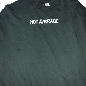“Not average” sweater